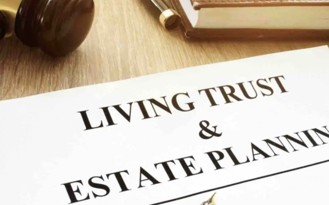 Benefits of a Living Trust